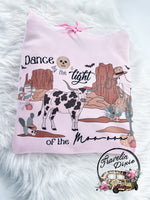 Dance by the Light of the Moon ~ Western Spooky Season Tee, Sweatshirt or Hoodie