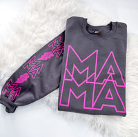 MAMA Sweatshirt