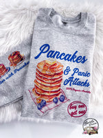 Pancakes and Panic Attacks Anxiety ~ Tshirt, Sweatshirt or Hoodie