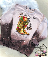 Girl Leave Your Boots by The Bed Shoulder Bleached Crewneck Sweatshirt