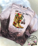 Girl Leave Your Boots by The Bed Shoulder Bleached Crewneck Sweatshirt