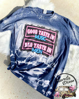 Good Taste in Music Bad Taste in Men Bleached Short Sleeve Shirt