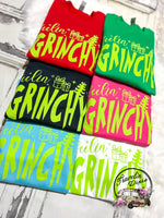 Feelin Grinchy Everyday Dixie Tshirt