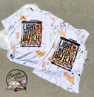 Light'em Up and Watch Them Burn Splatter Short Sleeve Shirt