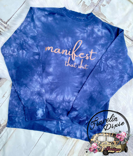 Manifest That Shit Midnight Tie Dye Bleach Crewneck Pullover Sweatshirt