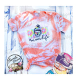 Mom life Tie Dye