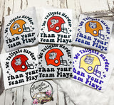 Pick Your Team ~ "We Tailgate Harder than your Team Plays" Retro College Football ~ Tshirt, Sweatshirt or Hoodie Sm-5X