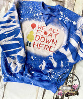 We all Float Down Here Sweatshirt